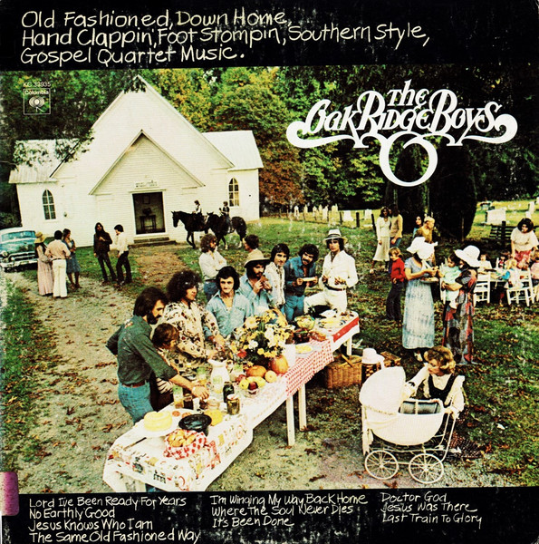 Old Fashioned, Down Home, Hand Clappin’, Foot Stompin’, Southern Style, Gospel Quartet Music (1976)