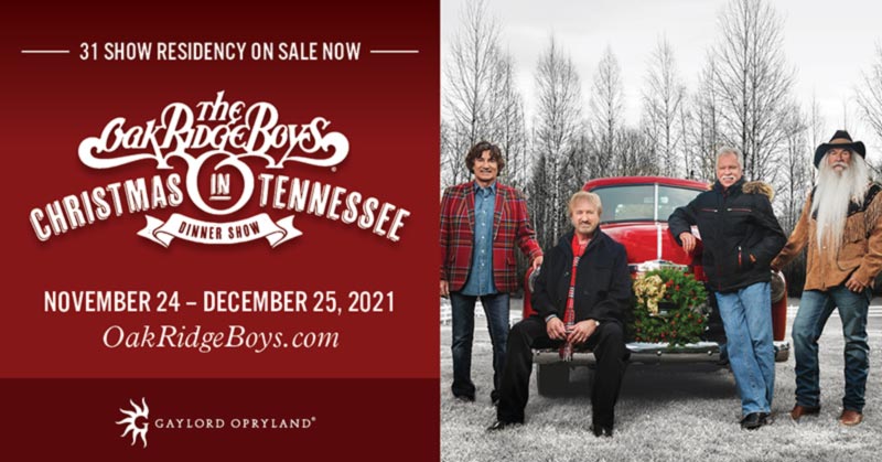 THE OAK RIDGE BOYS KICK OFF ‘CHRISTMAS IN TENNESSEE’ AT GAYLORD OPRYLAND RESORT